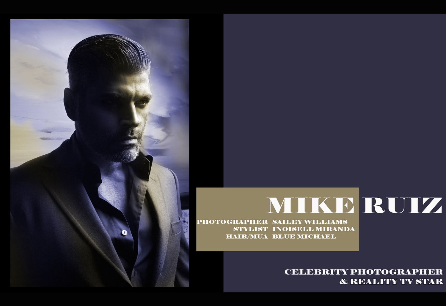 Mike Ruiz — fashion styling by Inoisell Miranda